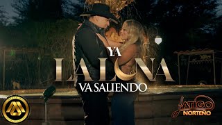 Latigo Norteño - Ya la Luna va Saliendo ( Video Oficial )