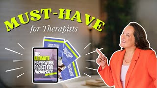 The Paperwork Every Therapist needs in Private Practice