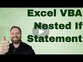 What is a Nested If Statement in Excel VBA (Macros) - Code Included