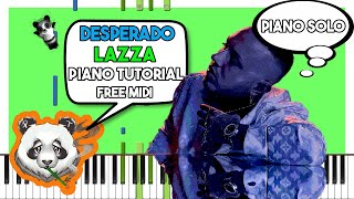 LAZZA - DESPERADO (piano solo) - INSTRUMENTAL Piano Tutorial