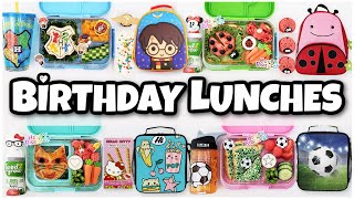 Fixing YOUR DREAM BIRTHDAY Lunch Ideas 🍰 Bunches of Lunches