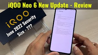 iQOO Neo 6 New Software Update Features & Review - June 2022 Security Patch | BGMI 90fps