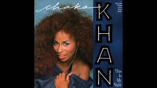 Chaka Khan - This is my night (extended version) (MAXI) (1984)