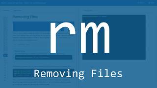 The Linux Command Tutorial: The rm Command