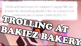 Roblox Trolling The Supervisor Of Bakiez Bakery - 