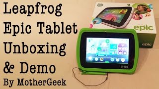 Leapfrog Epic Demo and Unboxing