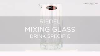 Riedel Drink Specific Mixing Glass