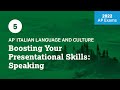 2022 Live Review 5 | AP Italian | Boosting Your Presentational Skills: Speaking