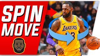 LeBron James UNSTOPPABLE Spin Move | Basketball Moves Tutorial