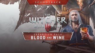 The Witcher 3: Wild Hunt - Blood and Wine Music - Seeking Resonance