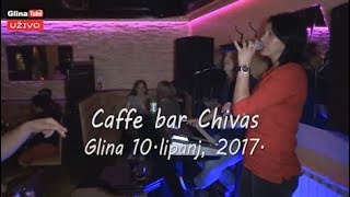 Caffe Bar Chivas 10.06.2017.