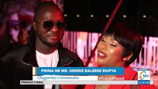 Prima ne Mr. Henrie baleese ekipya #Roundabout