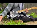 SZA - Kill Bill (Guitar Loop Cover)