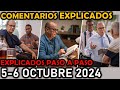 COMENTARIOS EXPLICADOS Y GUIADOS DE ESTE ESTUDIO 5-6 Octubre 2024