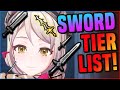 SWORD TIER LIST. Maddening