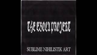 The Ebola Projekt (France) - Sublime Nihilistik Art (demo 2005)