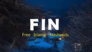 خوبصورت نشید - اسلامی نشید کلب میں صرف موسیقی کے بغیر آواز  Fin Islamic Nasheeds club
