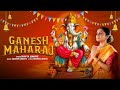 Ganesh Maharaj | Kavya Limaye | Sachin Limaye | New Ganesh Song 2024 | Ganesh Chaturthi Special 2024