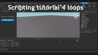 Roblox Lua Scripting Tutorial 4: Loops