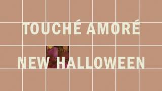 Touché Amoré - \