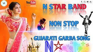 N STAR BAND BANDHARPADA 😎|😍 NON STOP GUJARATI GARBA SONG👌😎