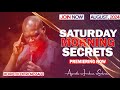 saturday secrets 17th august 2024 apostle joshua selman commanding your morning