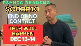 SCORPIO 🤫 IM NOT SUPPOSE TO TELL YOU THIS BUT THEY WILL MESSAGE DEC 13-14 DAILY TAROT READING