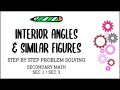 [Sec 1/Sec 3] Interior Angles + Similar Figures