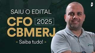 Prova em FEVEREIRO! Saiu o edital do CFO-CBMERJ 2025 - Saiba Tudo!