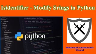 Isidentifier - Modify Srings in Python