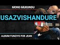 Mono Mukundu:Usazvishandure(2012)@Monomukundu