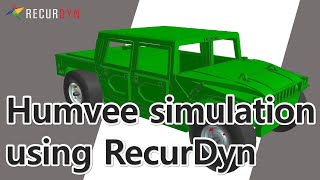Humvee simulation using RecurDyn