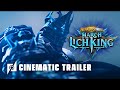 Hearthstone: March of the Lich King Cinematic Trailer