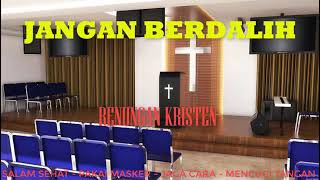 Jangan Berdalih||Renungan Harian Kristen - Saat Teduh||95||