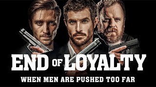 End Of Loyalty (2023) | Full Action Movie | Vernon Wells | Michael Paré | Simon Phillips