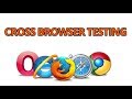 The Ultimate Guide to Cross-Browser Testing: How to Ensure Your Website Works on Every Browser