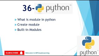 36- Module in Python || Built-in Modules || Create module in Python in Hindi