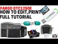 How to use Fargo DTC1250e Full tutorial | ID Card Software