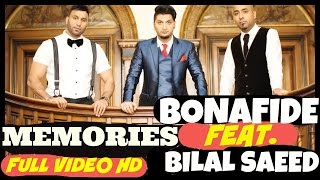 Bonafide Maz And Ziggy Feat Bilal Saeed - Memories -official Video