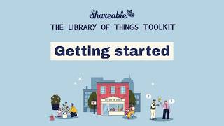 Getting started (The Library of Things Toolkit)