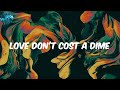 Magixx (Lyrics) Love Don't Cost A Dime (Re-Up)