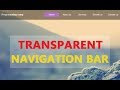 How to make transparent navigation bar using HTML & CSS