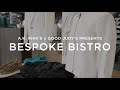 A.K. Rikk's x Good Judy's Presents: Bespoke Bistro