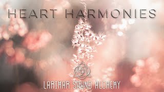 Heart Harmonies - || Heart Chakra || Chakra Music || Sound Bath || Healing Music || Meditation