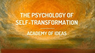 The Psychology of Self-Transformation
