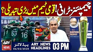 Big Change in PCT for Champions Trophy || ARY News 3 PM Headlines || 6th Feb 2025