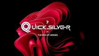 Official Intro QuickSilver Season 7