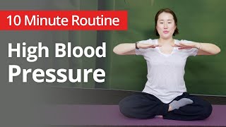 Yoga |  High Blood Pressure Exercises | 10 Minute Daily Routines