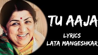 Mera Dil Ye Pukaare Aaja Mere Gam Ke Sahaare Aaja (Lyrics) - Lata Mangeshkar| Lyrics Tube