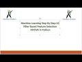 Machine Learning Step By Step 10 Filter BasedFeature Selection using ANOVA in Python